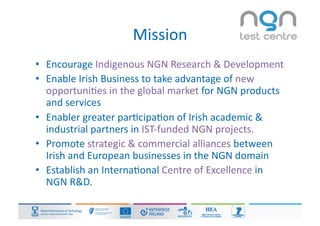 The NGN Test Centre Infrastructure & Services - Shane Dempsey (NGN Test Centre)