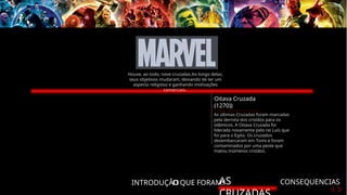 INTRODUÇÃO
O QUE FORAM?
AS CONSEQUENCIAS
Oitava Cruzada
(1270))
As últimas Cruzadas foram marcadas
pela derrota dos cristãos para os
islâmicos. A Oitava Cruzada foi
liderada novamente pelo rei Luís que
foi para o Egito. Os cruzados
desembarcaram em Túnis e foram
contaminados por uma peste que
matou inúmeros cristãos.
Houve, ao todo, nove cruzadas.Ao longo delas,
seus objetivos mudaram, deixando de ter um
aspecto religioso e ganhando motivações
comerciais.
 