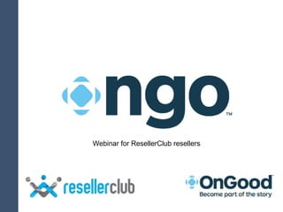Webinar for ResellerClub resellers
 
