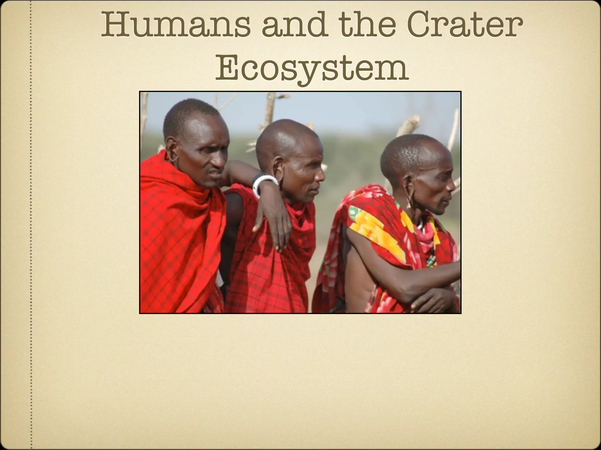 Community Ecology of Ngorongoro Crater, Tanzania