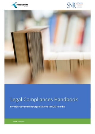 For Non-Government Organizations (NGOs) in India
SNR & COMPANY
 