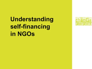 Understanding self-financing in NGOs 