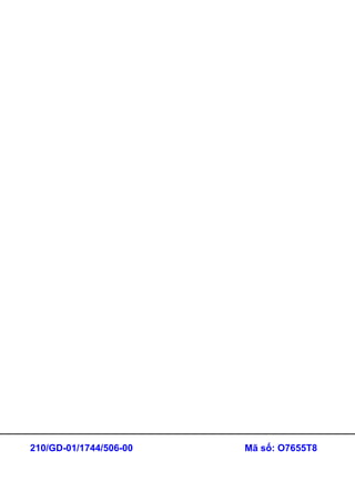 210/GD-01/1744/506-00   Mã số: O7655T8
 