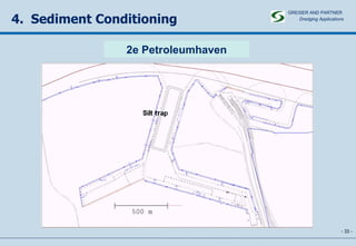 -   - 4.  Sediment Conditioning 2e Petroleumhaven GREISER AND PARTNER Dredging Applications   