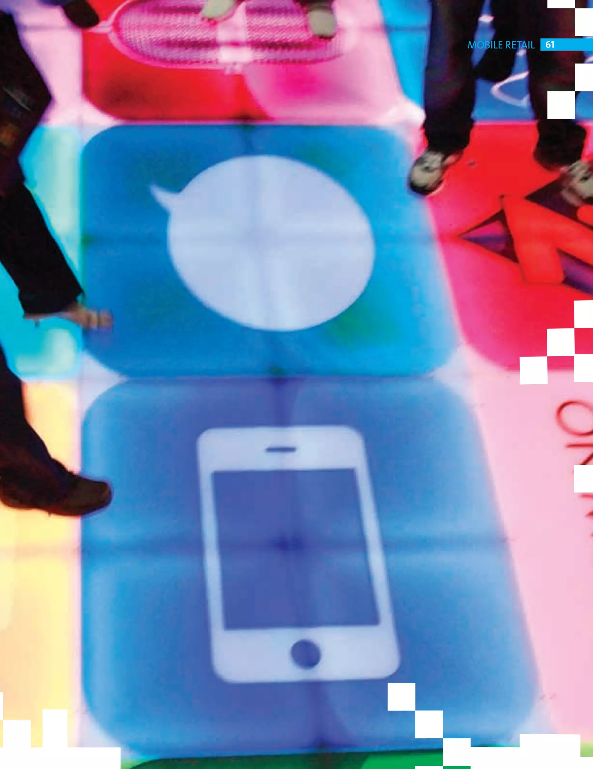 MOBILE RETAIL 61




CHANGE FACE RETAIL.indd 61               08/10/2010 15:11
 