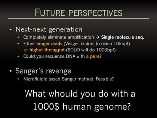 Next Generation Sequencing revolution (February 2010 - PhD retreat) | PDF