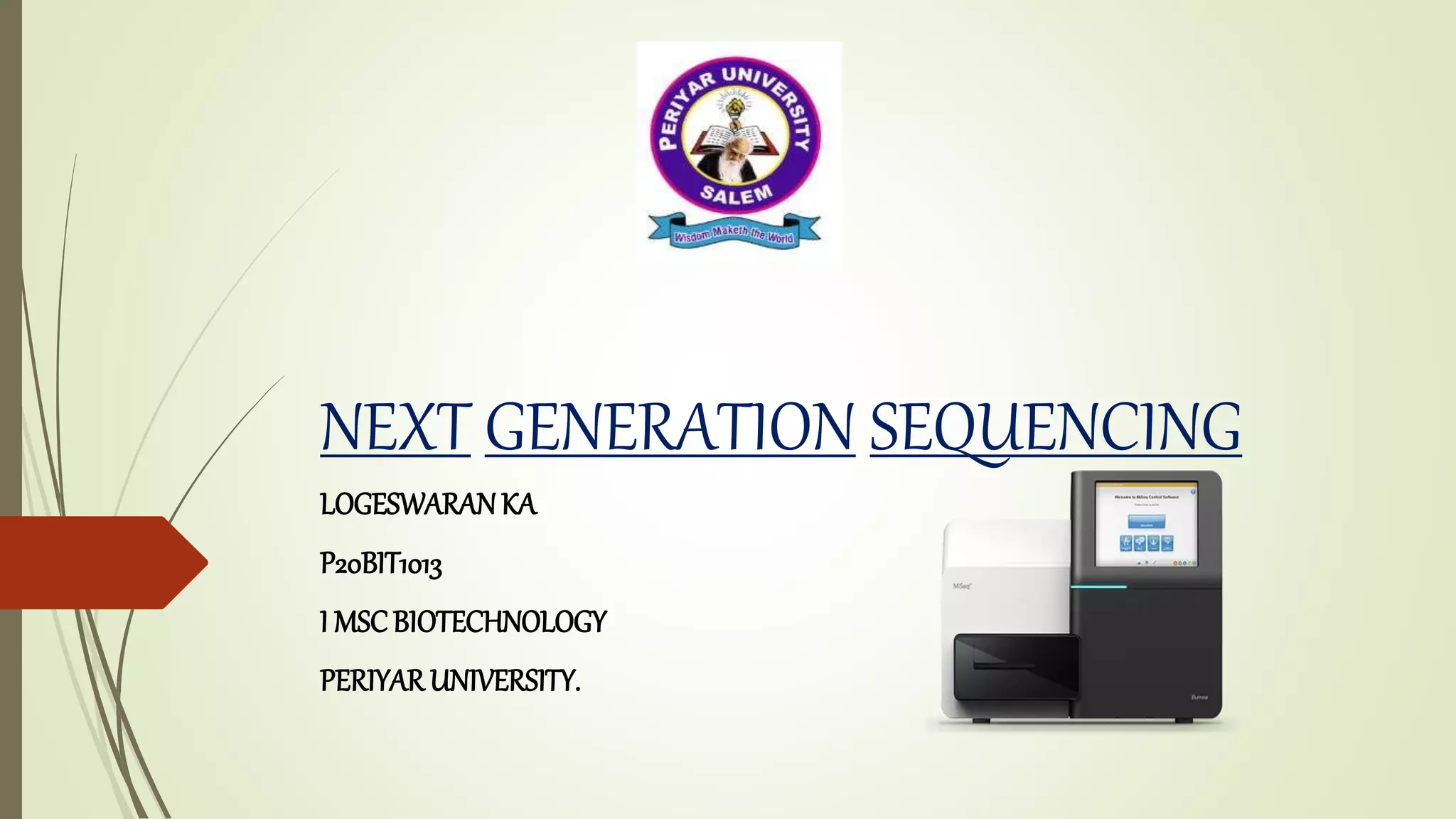 Next Generation Sequencing (NGS) | PPTX | Biological Sciences | Science