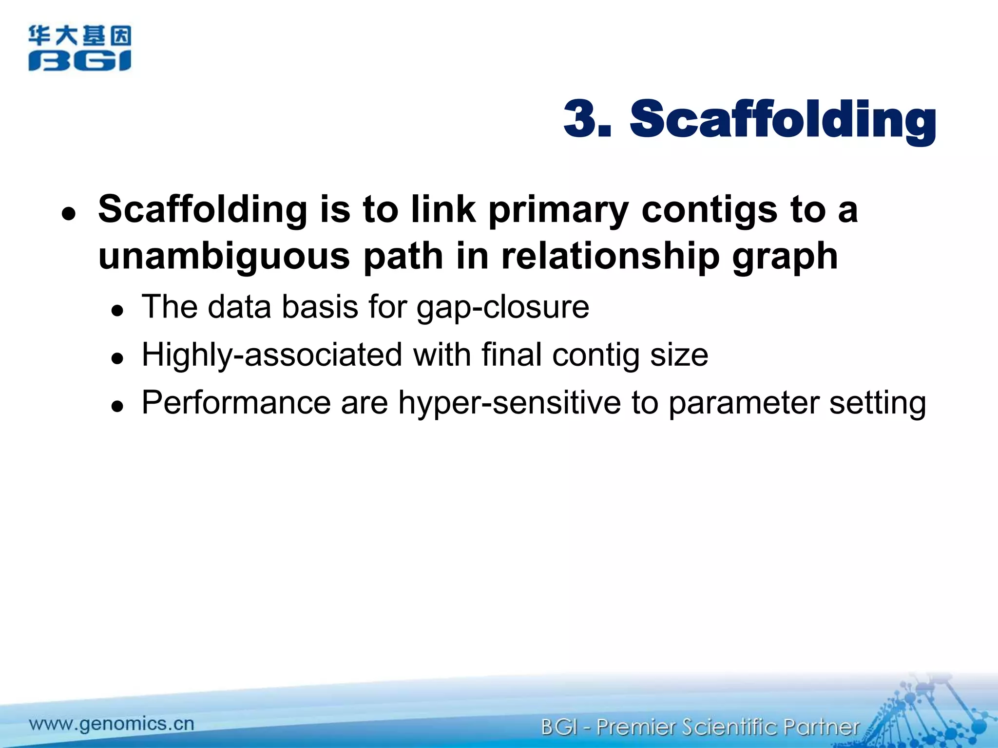 Progresses1) larger kmer up to 127 can be used when having merged PE-read or longer read coming out soon, e.g., read length of 150bp from illumina.    2) longer repeat can be resolved using overhung PE-read.