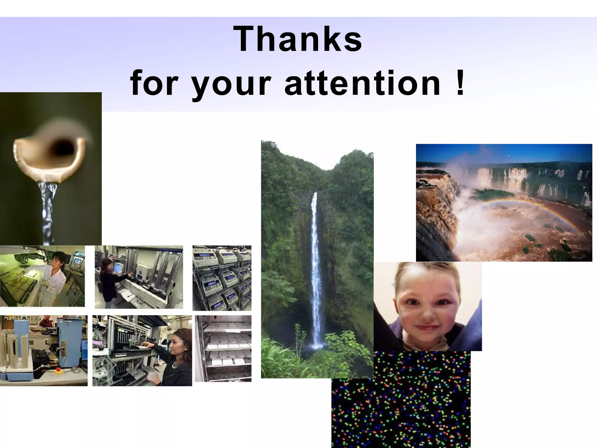 Thanks
for your attention !
 