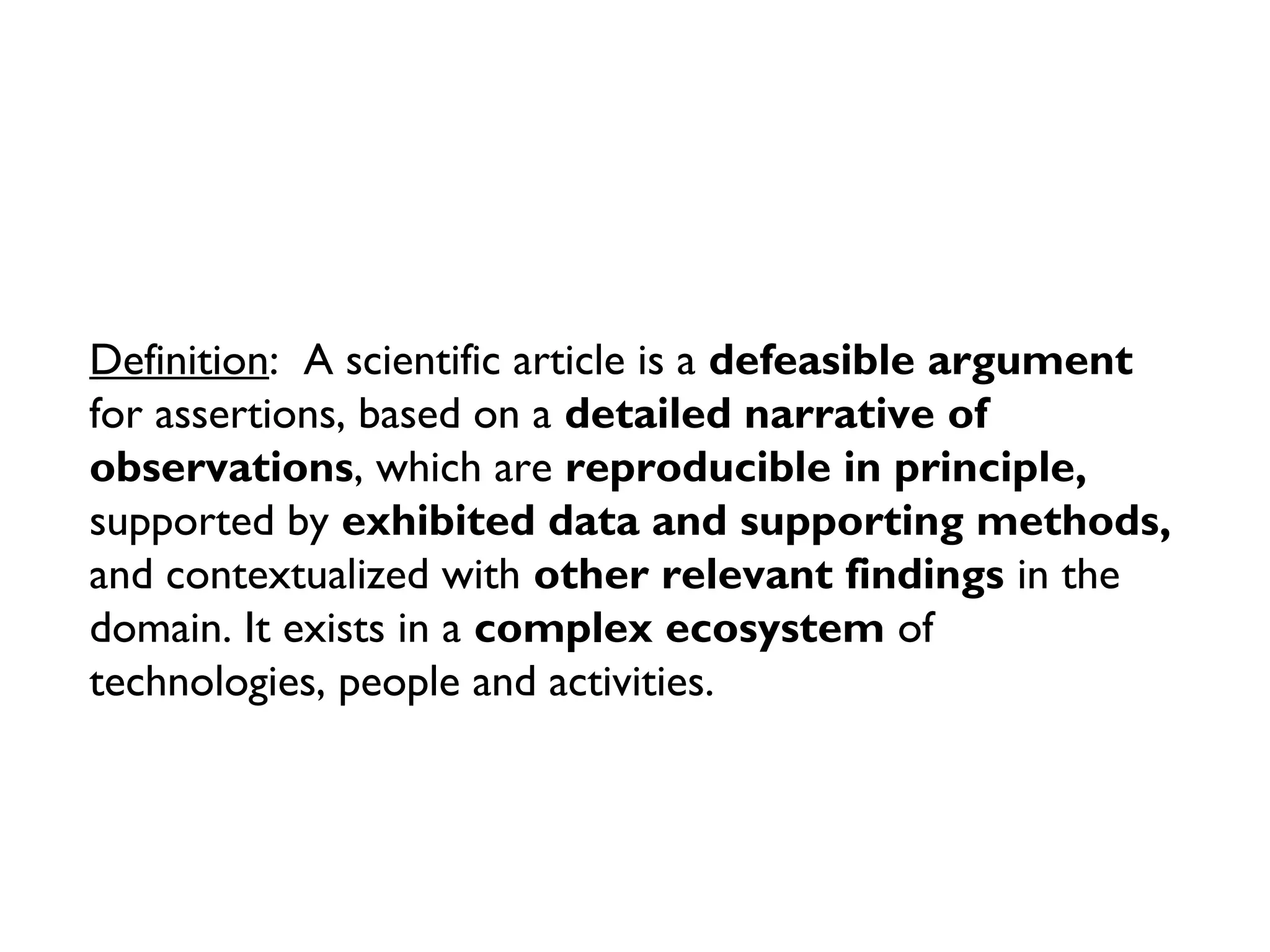 What is a scientific
article?
 
