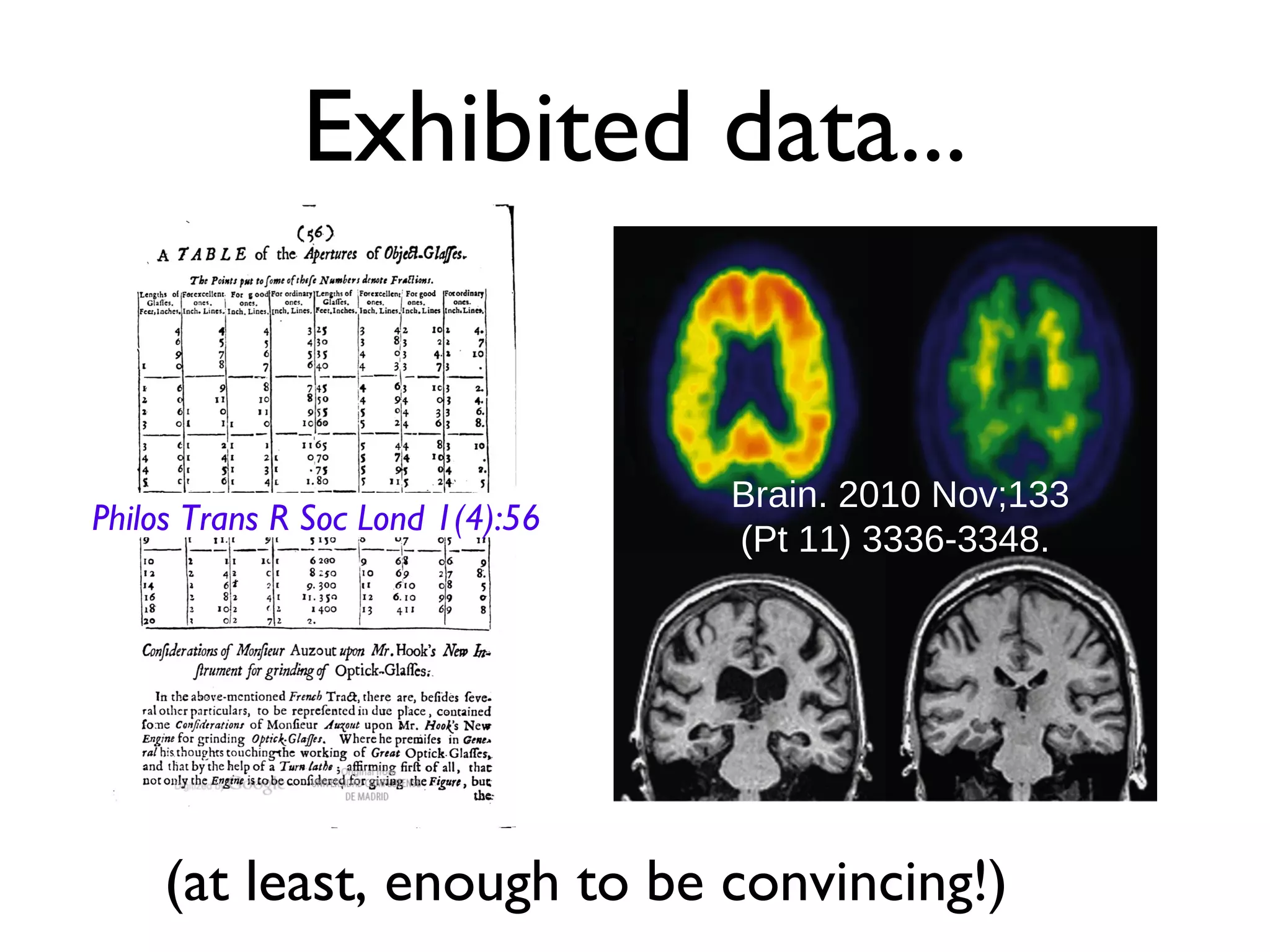 Defeasible argument
• May be challenged and proven wrong.
• May be “true” today but not tomorrow.
• Inference to best explanation (IBE),
abductive reasoning (Peirce), etc.
• Defeasible reasoning is a big topic in AI.
 