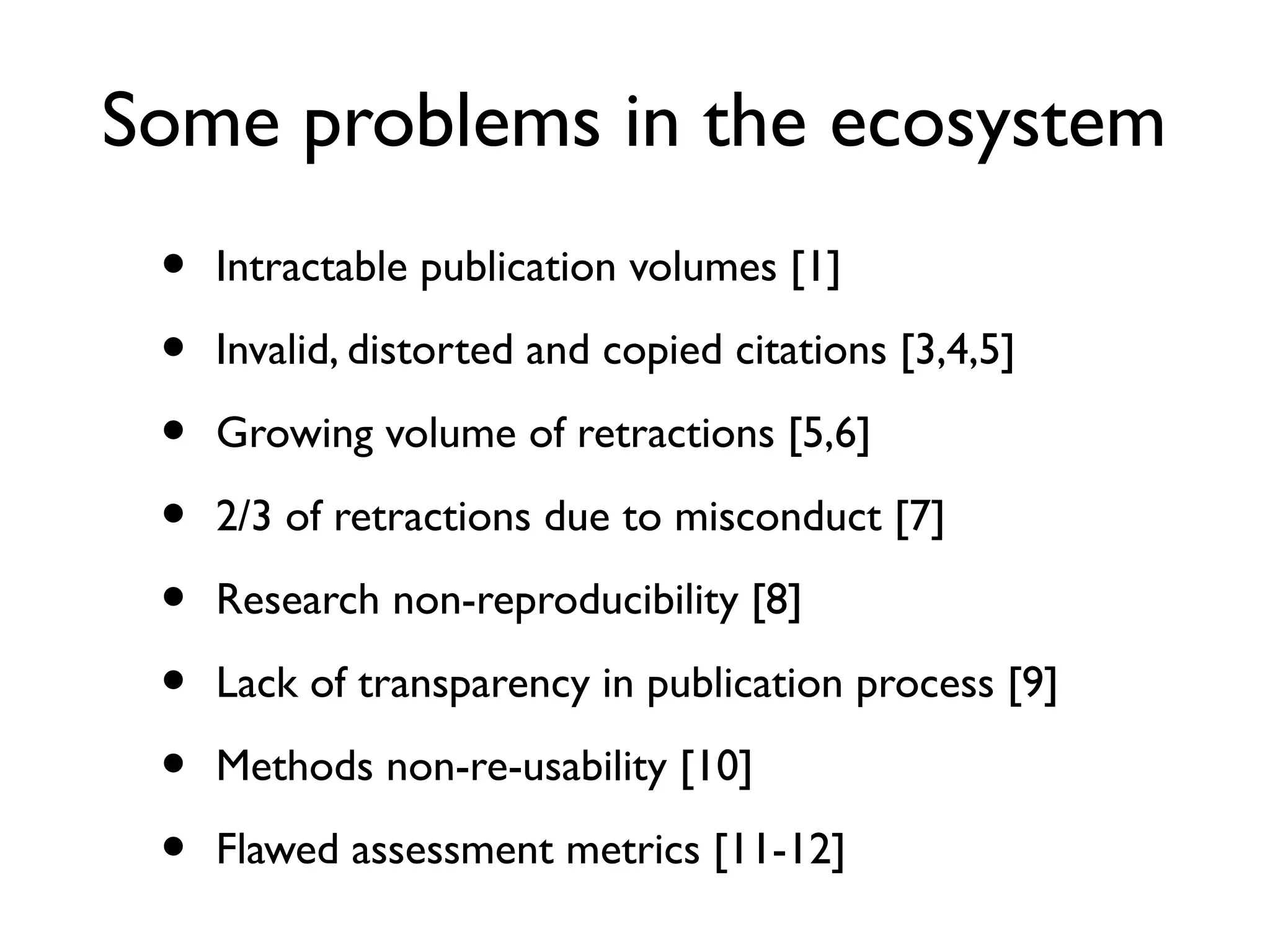 Some problems in
scientific
communication c. 2013
 