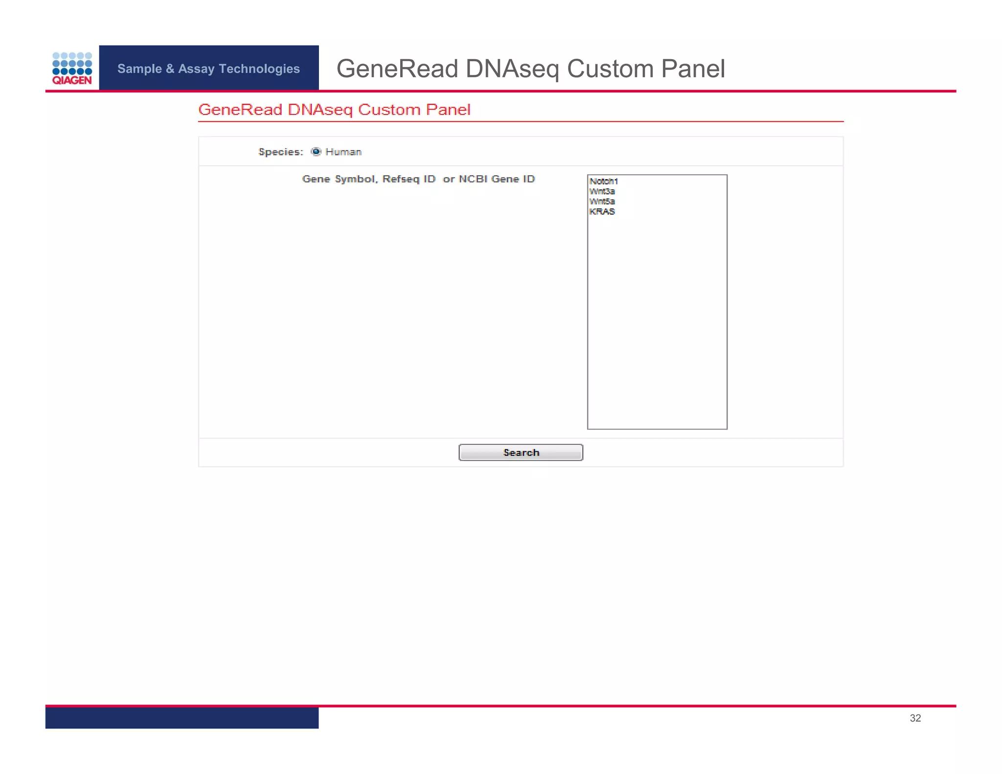 Sample & Assay Technologies
GeneRead DNAseq Custom Panel
32