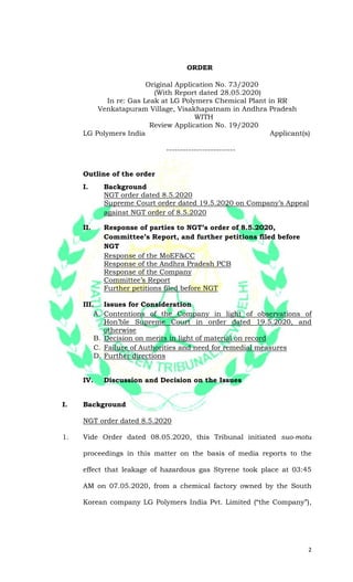 2
ORDER
Original Application No. 73/2020
(With Report dated 28.05.2020)
In re: Gas Leak at LG Polymers Chemical Plant in R...