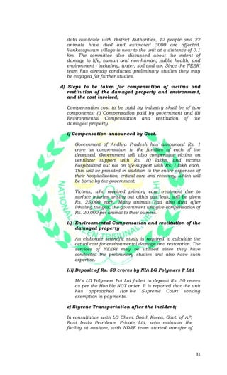 31
data available with District Authorities, 12 people and 22
animals have died and estimated 3000 are affected.
Venkatapu...