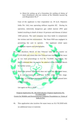 52
iv. Direct for setting up of a Committee for settling of claims of
local inhabitants who are victims of the Pollution c...