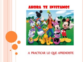 A PRACTICAR LO QUE APRENDISTE