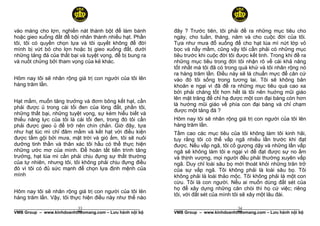 vào máng cho lợn, nghiền nát thành bột để làm bánh        đây ? Trước tiên, tôi phải đề ra những mục tiêu cho
hoặc gieo xuống đất để bội nhân thành nhiều hạt. Phần     ngày, cho tuần, tháng, năm và cho cuộc đời của tôi.
tôi, tôi có quyền chọn lựa và tôi quyết không để đời      Tựa như mưa đổ xuống để cho hạt lúa mì nứt lớp vỏ
mình bị vứt bỏ cho lợn hoặc bị gieo xuống đất, dưới       bọc và nẩy mầm, cũng vậy tôi cần phải có những mục
những tảng đá của thất bại và tuyệt vọng, để bị bung ra   tiêu trước khi cuộc đời tôi được kết tinh. Trong khi đề ra
và nuốt chửng bởi tham vọng của kẻ khác.                  những mục tiêu trong đời tôi nhận rõ về cái khả năng
                                                          tốt nhất mà tôi đã có trong quá khứ và tôi nhân rộng nó
                                                          ra hàng trăm lần. Điều này sẽ là chuẩn mực để căn cứ
Hôm nay tôi sẽ nhân rộng giá trị con người của tôi lên    vào đó tôi sống trong tương lai. Tôi sẽ không bân
hàng trăm lần.                                            khoăn e ngại vì đã đề ra những mục tiêu quá cao xa
                                                          bởi phải chăng tốt hơn hết là tôi nên huớng mũi giáo
                                                          lên mặt trăng để chỉ hạ được một con đại bàng còn hơn
Hạt mầm, muốn tăng trưởng và đơm bông kết hạt, cần
                                                          là hướng mũi giáo về phía con đại bàng và chỉ chạm
phải được ủ trong cái tối đen của lòng đất, phần tôi,
                                                          được một tảng đá ?
những thất bại, những tuyệt vọng, sự kém hiểu biết và
thiếu năng lực của tôi là cái tối đen, trong đó tôi cần   Hôm nay tôi sẽ nhân rộng giá trị con người của tôi lên
phải được gieo ủ để trở nên chín chắn. Giờ đây, tựa       hàng trăm lần.
như hạt lúc mì chỉ đâm mầm và kết hạt với điều kiện       Tầm cao các mục tiêu của tôi không làm tôi kinh hãi,
được tắm gội bởi mưa, mặt trời và gió ấm, tôi sẽ nuôi     tuy rằng tôi có thể vấp ngã nhiều lần trước khi đạt
dưỡng tinh thần và thân xác tôi hầu có thể thực hiện      được. Nếu vấp ngã, tôi cố gượng dậy và những lần vấp
những ước mơ của mình. Để hoàn tất tiến trình tăng        ngã sẽ không làm tôi e ngại vì để đạt được sự no ấm
trưởng, hạt lúa mì cần phải chịu đựng sự thất thường      và thịnh vượng, mọi người đều phải thường xuyên vấp
của tự nhiên, nhưng tôi, tôi không phải chịu đựng điều    ngã. Duy chỉ loài sâu bọ mới thoát khỏi những trăn trở
đó vì tôi có đủ sức mạnh để chọn lựa định mệnh của        của sự vấp ngã. Tôi không phải là loài sâu bọ. Tôi
mình                                                      không phải là loài thảo mộc. Tôi không phải là một con
                                                          cừu. Tôi là con người. Nếu ai muốn dùng đất sét của
                                                          họ để xây dựng những căn chòi thì họ cứ việc; riêng
Hôm nay tôi sẽ nhân rộng giá trị con người của tôi lên
                                                          tôi, với đất sét của mình tôi sẽ xây một lâu đài.
hàng trăm lần. Vậy, tôi thực hiện điều này như thế nào
                           33
______________________________________________________                               34
                                                          ______________________________________________________
VMB Group – www.kinhdoanhtheomang.com – Lưu hành nội bộ   VMB Group – www.kinhdoanhtheomang.com – Lưu hành nội bộ
 