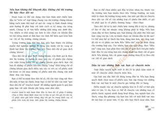 Nïëu baån khöng thïí khuynh àaão, khöëng chïë thõ trûúâng                        Baån coá thïí choån nhiïìu quyä àêìu tû khaác nhau tuây thuöåc vaâo
thò haäy theo doäi noá                                                         thõ trûúâng naâo baån muöën theo doäi. Thöng thûúâng, an toaân
  Hoaân toaân coá thïí xêy dûång cho baãn thên möåt chiïën lûúåc               nhêët laâ choån thõ trûúâng trong nûúác, tòm möåt quô àêìu tû chuyïn
àêìu tû “trïn cú” mùåt bùçng chung cuãa thõ trûúâng chûáng khoaán              theo doäi caác chó söë cuãa nhûäng loaåi cöí phiïëu lúán nhêët, coá giaá
bùçng caách tuên thuã möåt söë qui tùæc vaâng vaâ hònh thaânh riïng            trõ nhêët (goåi laâ cöí phiïëu thûúång haång – blue-chip).
möåt hûúáng ài phuâ húåp vúái tñnh caách vaâ kyä nùng cuãa riïng                 Theo doäi chó söë laâ möåt chiïën lûúåc tûúng àöëi ñt ruãi ro, nhûng
mònh. Chuáng ta seä tòm hiïíu nhûäng khaã nùng naây dûúái àêy.                 vïì lêu vïì daâi, lúåi nhuêån cuäng khöng phaãi laâ thêëp. Nïëu baån
Tuy nhiïn coá khaã nùng cao hún laâ viïåc choån caác khoaãn àêìu               choån àêìu tû theo hûúáng naây, baån khöng cêìn phaãi àoåc böën qui
tû cho riïng mònh seä àûa baån vaâo tònh thïë hiïåu quaã keám hún              luêåt vaâng coân laåi. Coân tûå mònh choån caác khoaãn àêìu tû thò sao?
caác chó söë thõ trûúâng chûáng khoaán.                                        Coá thïí nhû thïë seä thñch thuá hún, àaáng laâm hún, tuy rùçng mûác
  Trong trûúâng húåp thûá hai, hay nïëu baån thêåm chñ khöng                   àöå ruãi ro coá phêìn cao hún. Böën “àiïìu rùn” coân laåi àûúåc duâng
muöën thûã nghiïåm hûúáng ài riïng cuãa mònh vúái hy voång seä                 cho trûúâng húåp naây. Tuy nhiïn, baån cêìn nhúá rùçng, theo “àiïìu
àaánh baåi àûúåc thõ trûúâng, baån nïn ‘theo doäi chó söë giao dõch            rùn” vaâng naây, baån phaãi theo doäi chó söë giao dõch trûâ phi chiïën
chûáng khoaán’.                                                                lûúåc àêìu tû cuãa riïng baån noái chung àaánh baåi àûúåc chó söë giao
  Theo doäi chó söë giao dõch chûáng khoaán, coân àûúåc goåi laâ theo          dõch. Nïëu khöng, haäy cùæt giaãm ngay nhûäng thua löî vaâ theo doäi
doäi thõ trûúâng, coá nghôa laâ mua vaâo caác cöí phiïëu khi chuáng            caác chó söë giao dõch.
coân nùçm trong baãng chó söë chûáng khoaán giao dõch. Baån chó
baán ài nhûäng cöí phiïëu naâo khi chuáng “vùng” khoãi baãng chó söë           Àêìu tû vaâo nhûäng lônh vûåc baån coá chuyïn mön
chûáng khoaán giao dõch (àiïìu naây xaãy ra vúái caác cöí phiïëu sinh
                                                                                 Tinh thêìn xuyïn suöët triïët lyá 80/20 laâ phaãi nùæm raânh reä
lúåi keám) vaâ chó mua nhûäng cöí phiïëu múái khi chuáng vûâa múái
                                                                               möåt söë chuyïån: phaãi chuyïn mön hoáa.
àûúåc àûa vaâo baãng.
                                                                                 Qui luêåt naây àùåc biïåt rêët àuáng trong àêìu tû. Nïëu baån àang
  Baån coá thïí tûå mònh theo doäi chó söë, chó cêìn chuát cöng sûác theo
                                                                               quyïët àõnh choån mua cöí phiïëu naâo, haäy têåp trung vaâo nhûäng
doäi mêëy túâ baáo taâi chñnh. Hoùåc baån coá thïí boã tiïìn vaâo möåt “quyä
                                                                               lônh vûåc maâ baån laâ möåt chuyïn gia tûúng àöëi coá haång.
theo doäi chó söë” (tracker fund)* àïí nhûäng ngûúâi quaãn lyá quyä laâm
                                                                                 Àiïím maånh cuãa sûå chuyïn nghiïåp hoáa laâ úã chöî cú höåi gêìn
giuáp baån vúái möåt khoaãn phñ haâng nùm nho nhoã.
                                                                               nhû vö têån. Vñ duå, baån coá thïí ài chuyïn vaâo nhûäng loaåi cöí
* tracker fund laâ möåt hònh thûác àêìu tû theo àoá cöí phêìn úã nhûäng
                                                                               phiïëu thuöåc ngaânh mònh àang hoaåt àöång, hay ngaânh baån yïu
  cöng ty khaác nhau àûúåc mua vaâo vaâ baán ra sao cho giaá trõ cuãa caác
  cöí phêìn nùæm giûä luön tûúng ûáng vúái giaá trõ trung bònh cuãa cöí        thñch, vuâng àõa phûúng cuãa baån hay bêët cûá möåt lônh vûåc naâo
  phêìn trïn toaân böå hoùåc möåt phêìn thõ trûúâng chûáng khoaán.             àoá maâ baån coá quan têm. Vñ duå, nïëu baån thñch mua sùæm, baån


344                                                                                                                                                345
 
