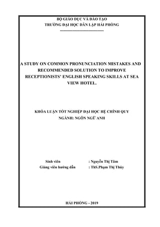 A study on common pronunciation mistakes and recommended solution | PDF