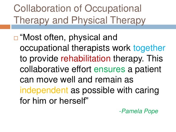 Occupational Therapy vs Physical Therapy
