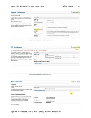 Trung Tâm Đào Tạo & Dịch Vụ Mạng Athena BÁO CÁO THỰC TẬP
233
Nghiên Cứu và Triển Khai Các Dịch Vụ Mạng Windows Server 2008
 