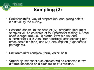 Reducing disease risks and improving food safety in smallholder pig value chains in Vietnam: Risk assessment component