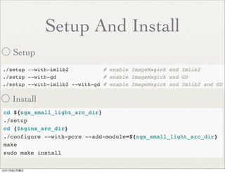 Setup And Install
〇 Install
〇 Setup
13年7月8日月曜日
 