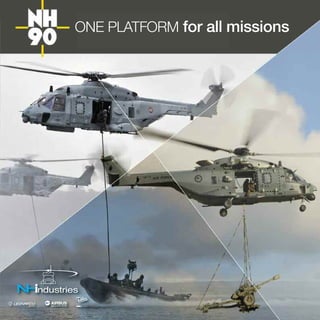 ONE PLATFORM for all missions
 