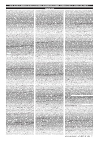 IN THE NATURE OF ABRIDGED PROSPECTUS (FORM 2A)- MEMORANDUM CONTAINING SALIENT FEATURES OF PROSPECTUS - TRANCHE 1

                                                                                                                                                   RISK FACTORS



                                                                   `                                                                                                                                                                                                                                                                        Any dispute
                                                                                                                                       “MCA”




                                                                                                                                                                                                                                                                                         “Outstanding Litigation and Material Developments”
                                                                                                                                                                                                                                                                          NHAI Event of Default:
                                                                                                                                                                                                                                                                                   default
                                                                                                                                                                                                                                 Concessionaire Event of Default:



                                                                                                          6.
                                                                                                                                                                                                                                                                                                                                          A tertiary risk
                                                                                       The toll receipts are                                                                                                                                                                                                                           “PPP”

                                                                                                                                                                                                                                                                                          monitoring
                                                                                                                                                      18. Our insurance coverage may not adequately protect us against
                                                                                                               all losses we incur in our operations or otherwise.                                                              Although the                                                                                                    “RFQ”
                                                                                                                                                                                                                                                                                “RFP”
                                                  7. Fluctuations in interest rate and exchange rate on
our external borrowings may adversely affect our operations.
                             `



                    Financial Indebtedness”                                          8. We do not own the
logo               We may be unable to adequately protect our intellectual property. Furthermore, we may                                                                                                                        including change in concession period, differential toll rates that are linked to cost of different road structures under
be subject to claims alleging breach of third party intellectual property rights.                                                                                                                “Our Business” on page                                                                                                                            under

                                                                                                                                                                                                                                                                                      Insurance liability for the employees of concessionaire in
we do not complete our projects as planned or if our projects experience delay.                                                                                                                                                 case of default:

                                                                                                                                                                                                                                                                       iv) Operate,Maintain and Transfer (OMT) contracts: We have also taken
                                                                                                                                                                                                           There are certain



             10. Our business operations will be affected by shortcomings and failures in our internal                                                                                                                                                                                       `
processes and systems.


                                                                                                                                                                                                 21. Our operations could



                                                                                                                                                                                                                                                                                                     25. No Debenture Redemption
                                                                                                                                                                           22. Any inability to attract, recruit and retain     Reserve (“DRR”) for the Bonds is proposed to be maintained for the present issue of Bonds and the
                                                                                                                                                                                                                                                                                                                             The


                                  11. We have certain contingent liabilities that may adversely affect our                                                                                                                                                                                       “
                                                                                       `
                                                                                                                                                                                                                                                                                           “issuer”
                                                                                                                                                                                                   23. Opposition from          “issuer” but not a “company”
                                                          Total; 9,35,799.50,                                  local communities and other parties may adversely affect our operations. The construction and operation of
                                                                                `
                                                                                    12. We are exposed to
                                                                                            We have taken


                                                                                                               our business of contract management which may adversely affect our operations.                                                                                                           26. The fund requirement and deployment


                                                                                                                                                        i) BOT/DBFOT – Investment by private entities and return through        to the section titled “Objects of the Issue”
                                                                                                               collection and retention of Toll/User Fees

                                                                                          13. Some of our                                               “MCAs”
                                                                                                                                                                                                                                RISKS RELATING TO INVESTMENT IN BONDS:
                `        S. No.; Names of SPV; Fiscal 2009; Fiscal 2010; Fiscal 2011; Limited Review for                                                                   `
quarter ending June 30, 2011                                                                                                                                                               ii) BOT – Annuity: Investment
                                                                                                               bid.
                                                 14. In the past, certain accounting standards have not                                                                                                                         the price of the Bonds.


                                                                                                               `


                                                                                                                                                                                                                                            29. Any downgrading in credit rating of the Bonds may affect the value of Bonds and thus our
                                                                                                                                      Land acquisition risk:                                                                    ability to raise further debts.
has been subject to limited review by independent or statutory auditors, as the case may be and has not
been audited. Audited performance may be materially different from the present results. The accounts of
                                                                                                                                  Force Majeure Risk:                                                                                                                                                                                                30.



                                                                                                                                                                                      the discovery of geological conditions,         Exchange Control Regulations



                                                                                                                                                                                                                                NATIONAL HIGHWAYS AUTHORITY OF INDIA                                                                               7
 