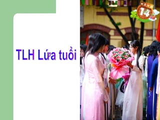 TLH Lứa tuổi 