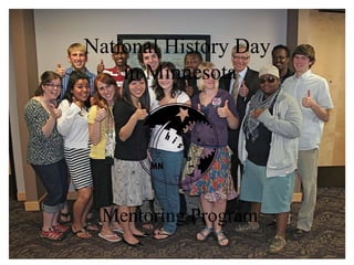 National History Day  in Minnesota Mentoring Program 
