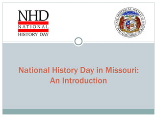 National History Day in Missouri: An Introduction 