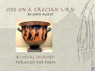 Ode on a Grecian Urn by John Keats A  Visual Journey   through the poem 