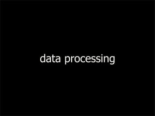 data processing
 