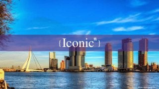 {Iconic }
© NH Hotel Group 2017
 