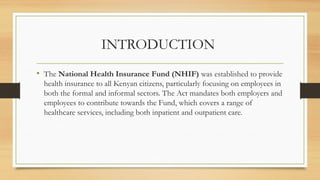 NHIF ACT.pptx2024202420242024444444444444 | PPTX