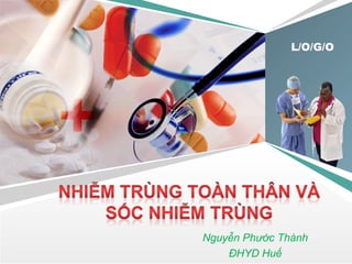 L/O/G/O
Nguyễn Phước Thành
ĐHYD Huế
 