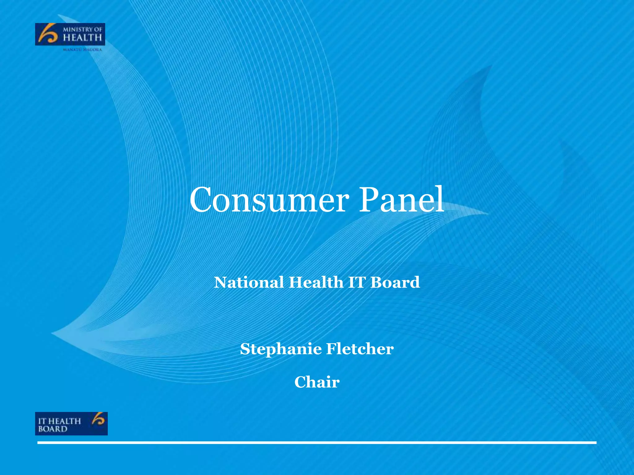 National Health IT Board Consumer Panel PPTX
