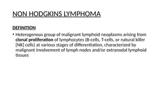 Approach to Non hodgkins lymphoma 1.pptx