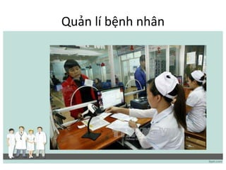 Quản lí bệnh Գâ
 