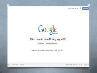 Cám ơn các bạn đã lắng nghe!

 