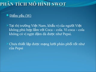 Phân tích mô hình SWOT của Coca Cola chi tiết A  Z