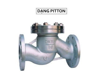 DẠNG PITTON
 