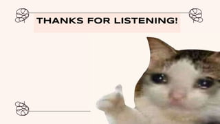 THANKS FOR LISTENING!
 