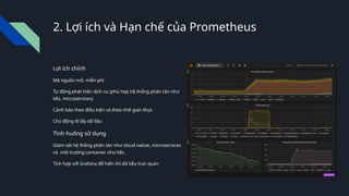 Something about Prometheus, dimensional data model, flexible query ...
