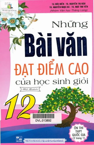 Những Bài văn đạt điểm cao của HSG lớp 12 Tạ Đức Hiển Nguyễn Thị Hậu Nguyễn Ngọc Hà Ngô Thu Yến.pdf