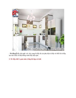 - Tủ bếp gỗ đầy tiện nghi với việc trang bị đầy đủ các phụ kiện tủ bếp và thiết bị tủ bếp,
tạo nên chiếc tủ bếp thông minh đầy hiệu quả.
2. Tủ bếp chữ L gam màu trắng đỏ đẹp cá tính
 