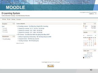 MOODLE 
43 
 