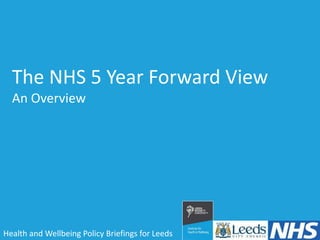 NHS 5 Year Forward View PPT